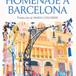 Homenaje a Barcelona, de Colm Tóibín