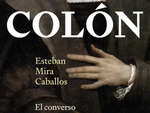 Colón: El navegante que logró la gloria histórica