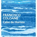 Zenda recomienda: Cabo de hornos, de Francisco Coloane