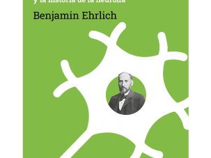 El cerebro en busca de sí mismo, de Benjamin Ehrlich