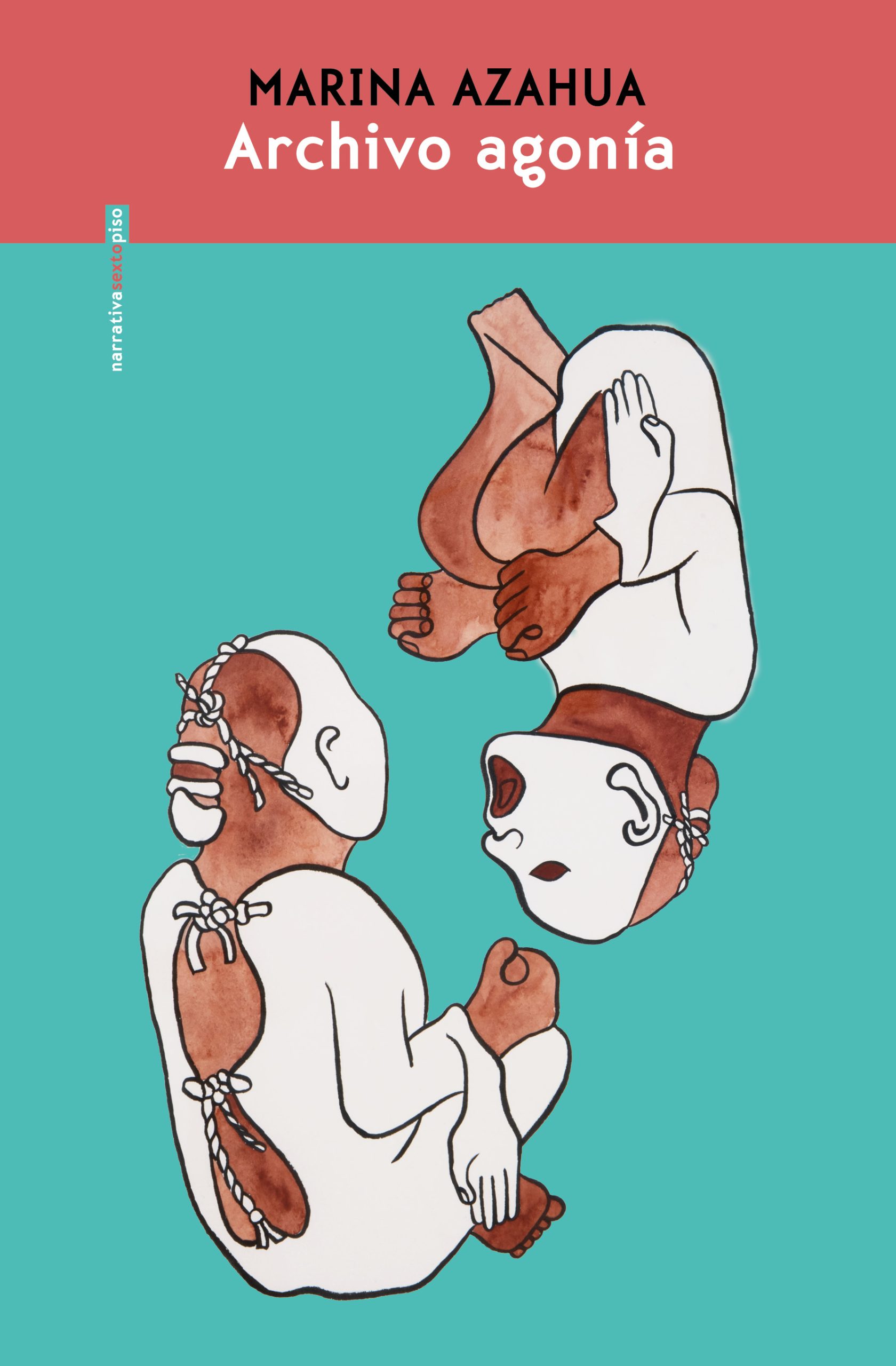 Zenda recomienda: Archivo agonía, de Marina Azahua