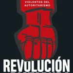 ¿Por qué duran tanto las dictaduras?