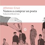 Zenda recomienda: Vamos a comprar un poeta, de Afonso Cruz
