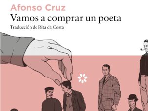 Zenda recomienda: Vamos a comprar un poeta, de Afonso Cruz