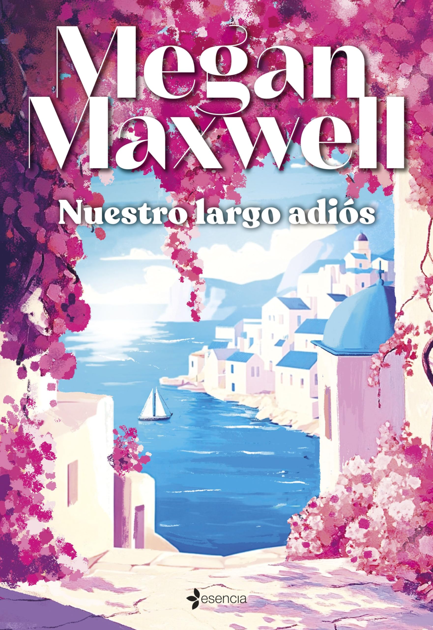 Zenda recomienda: Nuestro largo adiós, de Megan Maxwell