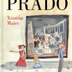 Zenda recomienda: Cuaderno del Prado, de Ximena Maier