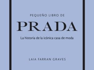 Zenda recomienda: Pequeño libro de Prada, de Laia Farran Graves