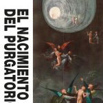 El nacimiento del purgatorio, de Jacques Le Goff