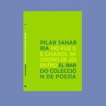 5 poemas de Pilar Sanabria