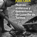 Zenda recomienda: Nuevas andanzas y desventuras de Lazarillo de Tormes, de Camilo José Cela