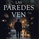 Las paredes ven, de Manuel Iribarren