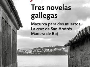 Zenda recomienda: Tres novelas gallegas, de Camilo José Cela