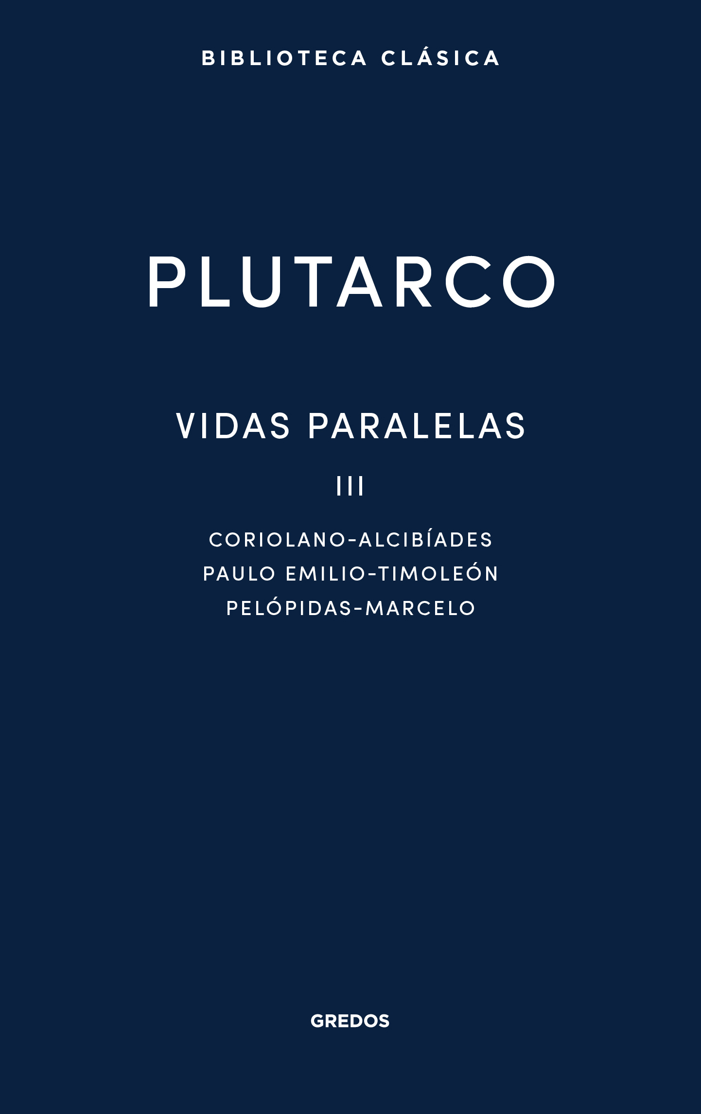Vidas paralelas, III, de Plutarco