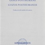 Zenda recomienda: Goigs posthumans / Gozos posthumanos, de Anna Pantinat