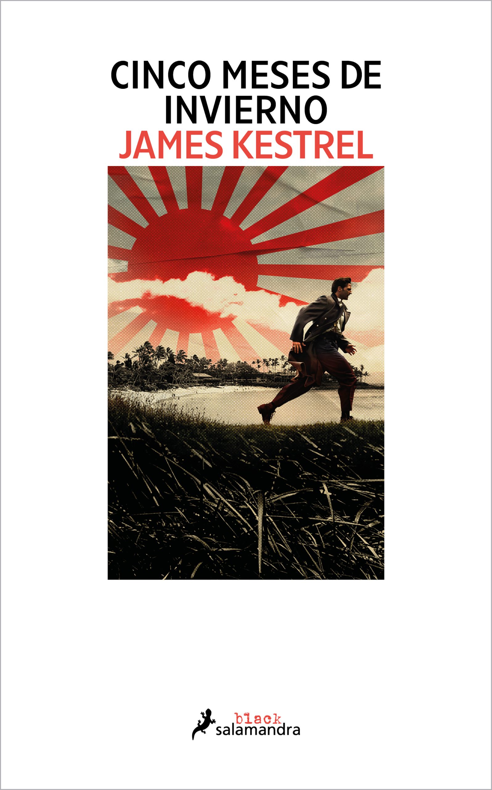 Cinco meses de invierno, de James Kestrel