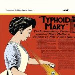 Zenda recomienda: El curioso caso de Mary Mallon, de Anthony Bourdain