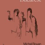El tren de Bucarest, de Michel Rouan