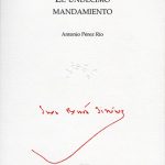 5 poemas de El undécimo mandamiento, de Antonio Pérez Río