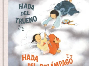 Zenda recomienda: Hada del trueno, hada del relámpago, de Han Kang y Jin Tae-Ram