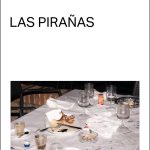 Un soberbio paseo por los bajos fondos humanos en cuatro jornadas: Las pirañas, de Miguel Sánchez-Ostiz
