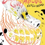 Zenda recomienda: Encías quemadas, de Natalia Velarde