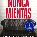 Zenda recomienda: Nunca mientas, de Freida McFadden