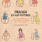 Franco en los pupitres, de María Jesús Martín-Díaz