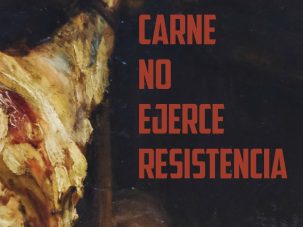 5 poemas de La carne no ejerce resistencia, de Alba Tavío