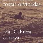 5 poemas de El aire cruza costas olvidadas, de Iván Cabrera Cartaya