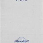 Zenda recomienda: El siglo, de Juan de Salas