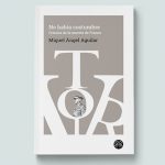 No había costumbre: Crónica de la muerte de Franco, de Miguel Ángel Aguilar