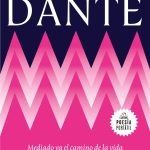 5 poemas de Mediado ya el camino de la vida, de Dante Alighieri