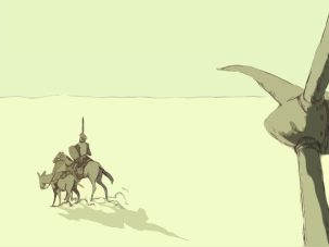 No son molinos, amigo Sancho, que son gigantes