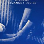 ¿Qué fue de Suzanne y Louise?