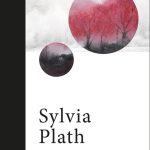 Inacabable Sylvia Plath