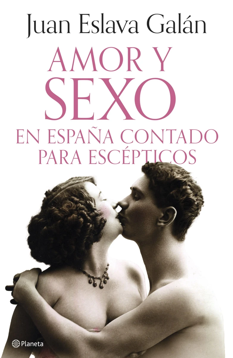 La historia del sexo patrio contada sin vergüenza