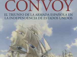 Cuando la Armada española liberó a los Estados Unidos de América
