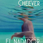 El nadador y otros cuentos, de John Cheever