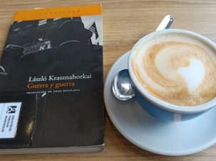 Guerra y guerra, de László Krasznahorkai