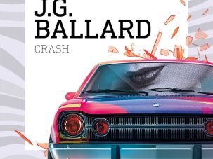 Crash, de J. G. Ballard
