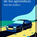 La noche de los aprendices, de Mauro Barea