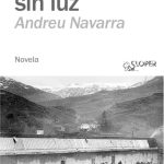 La zona sin luz, de Andreu Navarra