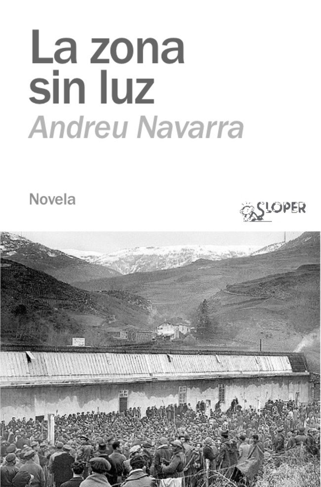 La zona sin luz, de Andreu Navarra