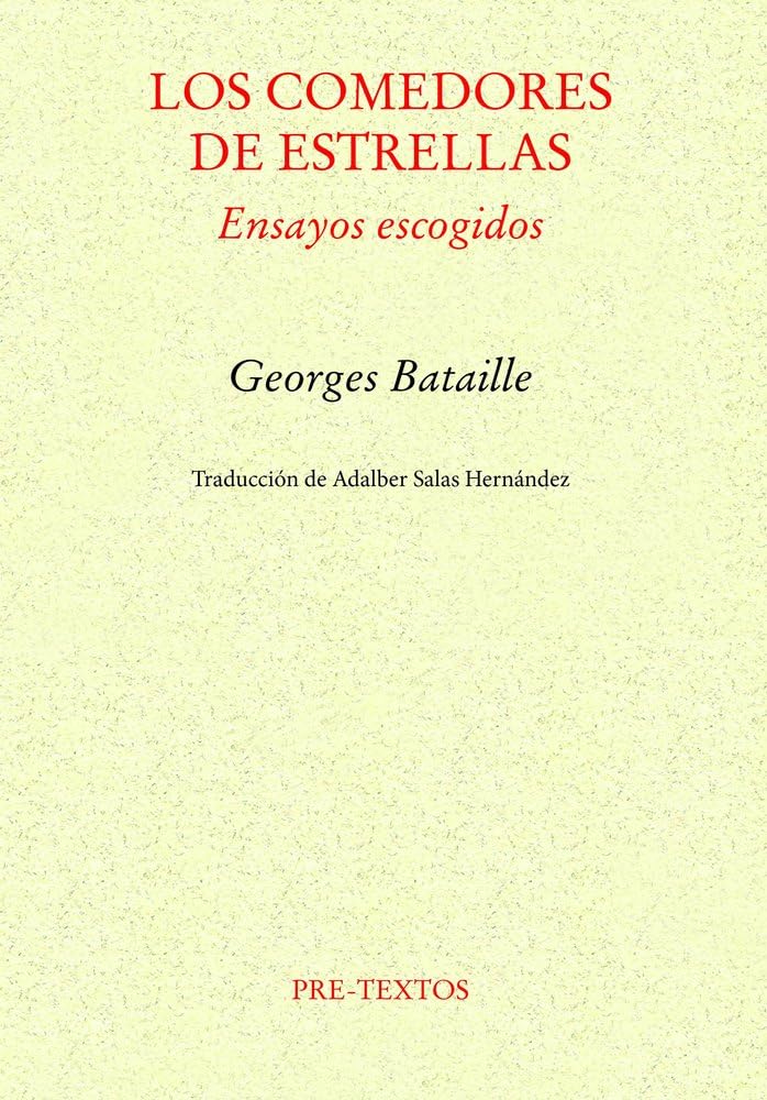 Zenda recomienda: Los comedores de estrellas, de Georges Bataille