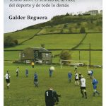 Por qué el fútbol, de Galder Reguera