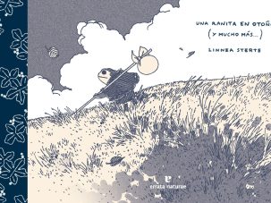 Zenda recomienda: Una ranita en otoño, de Linnea Sterte