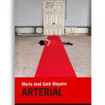 Zenda recomienda: Arterial, de María José Galé Moyano
