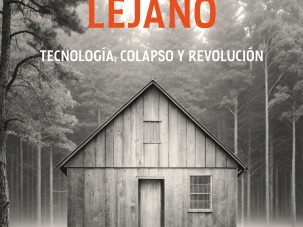 Zenda recomienda: Desde un bosque lejano, de Theodore Kaczynski