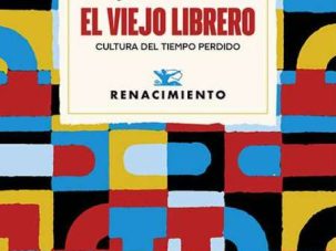 El viejo librero. Cultura del tiempo perdido