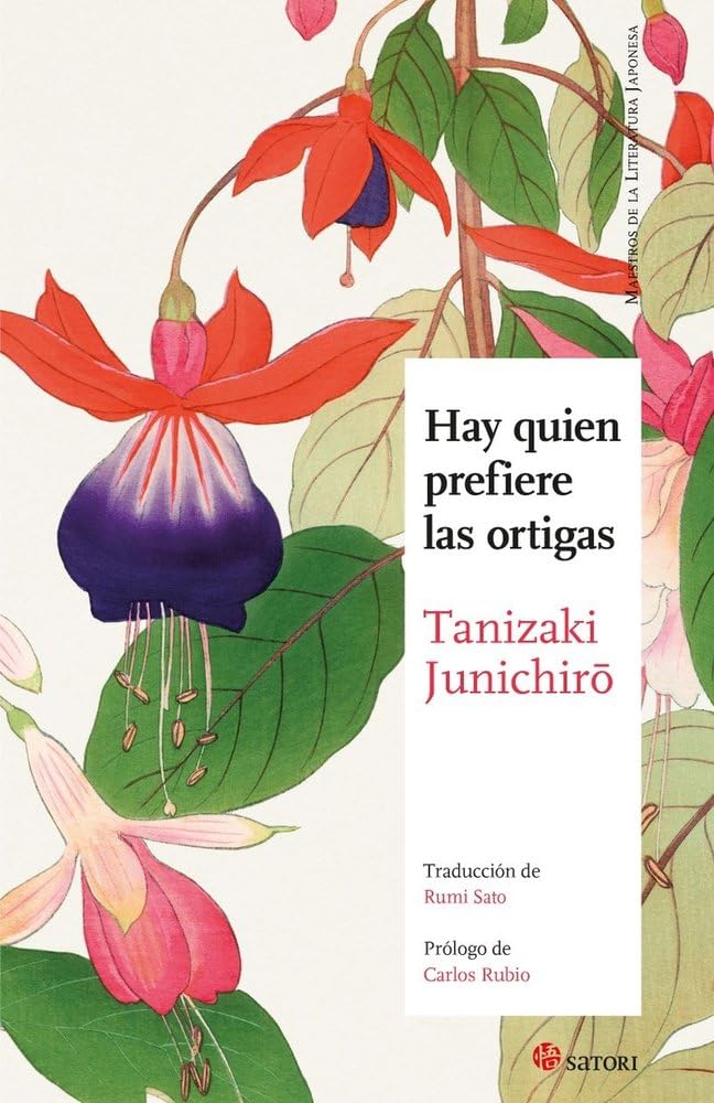Zenda recomienda: Hay quien prefiere las ortigas, de Tanizaki Junichirō